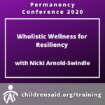 Wholistic Wellness for Resiliency